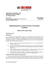 Conference of the Parties to the WHO Framework Convention on Tobacco Control Sixth session Moscow, Russian Federation,13–18 October 2014 Provisional agenda item 4.3