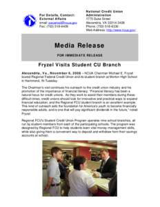 Media Release - Fryzel Visits Student CU Branch