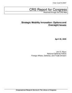 Strategic Mobility Innovation: Options and Oversight Issues