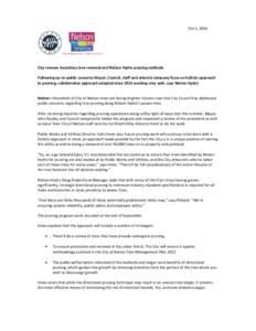 Oct 1, 2014  City reviews hazardous tree removal and Nelson Hydro pruning methods Following up on public concerns Mayor, Council, staff and arborist company focus on holistic approach to pruning; collaborative approach a