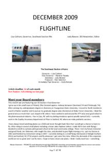 DECEMBER 2009 FLIGHTLINE Lisa Cotham, Governor, Southeast Section 99s Judy Bowser, SES Newsletter, Editor