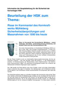 Information der Hauptabteilung für die Sicherheit der Kernanlagen HSK Beurteilung der HSK zum Thema: Risse im Kernmantel des Kernkraftwerks Mühleberg