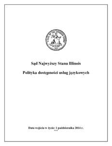 Illinois Supreme Court Language Access Policy – Polish