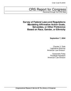 Survey of Federal Laws and Regulations Mandating Affirmative Action Goals, Set-asides, or Other Preference Based on Race, Gender, or Ethnicity