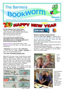 The Barmera Barmera Library & Council Customer Service Centre Newsletter Summer 2014