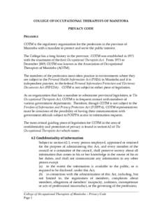 Data privacy / Privacy / Personal Information Protection and Electronic Documents Act / Internet privacy / Occupational therapy / Freedom of information legislation / Personally identifiable information / Medicine / Ethics / Privacy law