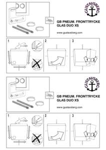GB PNEUM. FRONTTRYCKE GLAS DUO XS www.gustavsberg.com 1