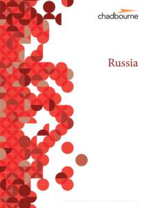 Russia  This material may constitute Attorney Advertising in some jurisdictions. Prior results do not guarantee a similar outcome. Chadbourne is regarded as one of the leading international law firms operating in Russi