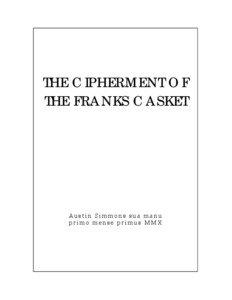 THE CIPHERMENT OF THE FRANKS CASKET
