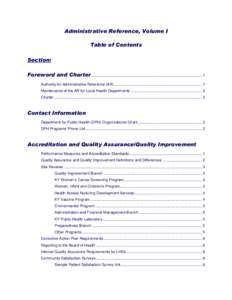 Administrative Reference, Volume I Table of Contents Section: Foreword and Charter .......................................................................................................... 1 Authority for Administrative