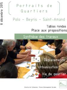 8 décembrePortraits de Quartiers Polo – Beyris – Saint-Amand Tables rondes