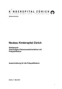 Microsoft Word - Kispi Neubau Präquali WettbAusschreibung.doc