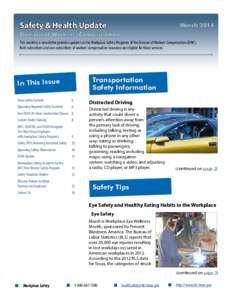 Safety & Health Update  March 2014 Division of Workers’ Compensation This monthly e-newsletter provides updates on the Workplace Safety Programs of the Division of Workers’ Compensation (DWC).