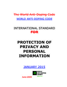 The World Anti-Doping Code WORLD ANTI-DOPING CODE INTERNATIONAL STANDARD  FOR