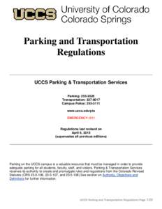 Parking and Transportation Regulations UCCS Parking & Transportation Services Parking: Transportation: Campus Police: 