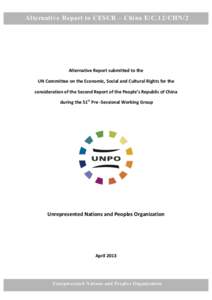 Politics of Tibet / Tibetan independence movement / Islam in China / Autonomous areas of China / Religion in China / Central Tibetan Administration / Uyghur people / Unrepresented Nations and Peoples Organization / Xinjiang / Asia / Geography of Tibet / Tibet