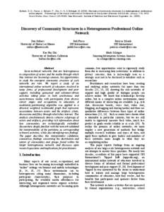 Suthers, D. D., Fusco, J., Schank, P., Chu, K.-H., & Schlager, M[removed]Discovery of community structures in a heterogeneous professional online network. Proceedings of the Hawaii International Conference on the System