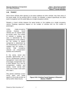 Return to table of contents  << Previous section Wisconsin Department of Transportation US 51 Needs Assessment