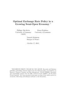 Optimal Exchange Rate Policy in a Growing Semi-Open Economy 1 Philippe Bacchetta University of Lausanne CEPR