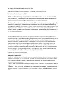 To: Expert Panel to Review Federal Support for R&D  From: Carleton Research Unit on Innovation, Science and Environment (CRUISE)  Re: Review of Federal Support for R&D  CRUISE is Carleton Uni