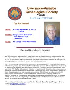 Livermore-Amador Genealogical Society Presents ~ Garl Satterthwaite \