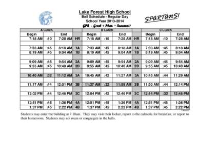 Lake Forest High School Bell Schedule - Regular Day School Year[removed]GPS - Goal + Plan = Success!! A Lunch