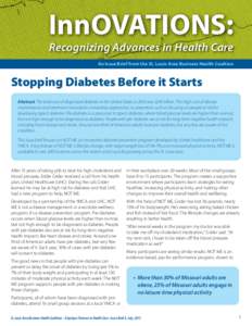 InnOVATIONS:  Recognizing Advances in Health Care An Issue Brief from the St. Louis Area Business Health Coaltion  Stopping Diabetes Before it Starts