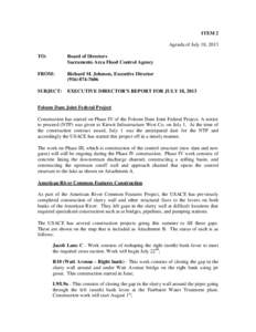 ITEM 2 Agenda of July 18, 2013 TO: Board of Directors Sacramento Area Flood Control Agency