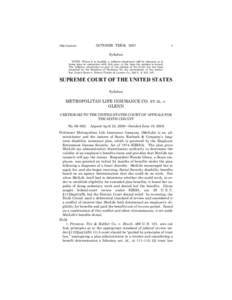 Equity / Employee Retirement Income Security Act / Aetna Health Inc. v. Davila / Fiduciary / MetLife / Social Security / Trust law / Employee benefit / Pension / Law / Employment compensation / Common law