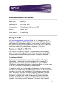 Scottis h Parliament Infor mation C entre l ogo  Procurement Reform (Scotland) Bill Bill Number:  SP Bill 38