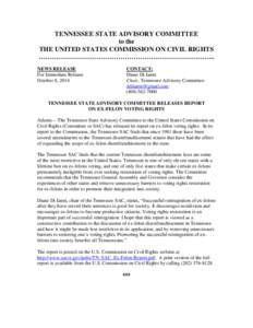 TENNESSEE STATE ADVISORY COMMITTEE to the THE UNITED STATES COMMISSION ON CIVIL RIGHTS …………………………………………………………………….. NEWS RELEASE For Immediate Release