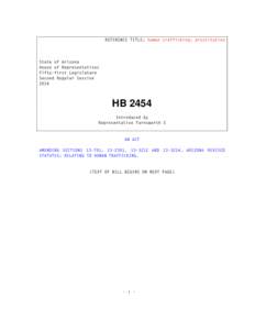 REFERENCE TITLE: human trafficking; prostitution  State of Arizona House of Representatives Fifty-first Legislature Second Regular Session