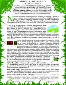 NITROGEN - TOO MUCH OF A GOOD THING! N  In the Winter edition of WATERSHED, (Vol. 27, No. 1, pg. 2), WPWA