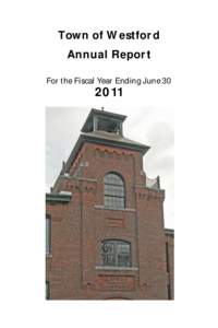 Town of Westford Annual Report For the Fiscal Year Ending June[removed]