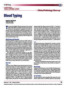1 CE Credit  Clinical Pathology Close-up Blood Typing Margi Sirois, EdD, MS, RVT
