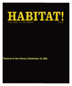 HABITAT! VOLUME 14, NUMBER 1, Festival Festival of of the