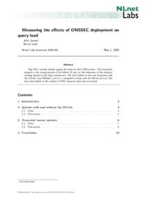 Measuring the effects of DNSSEC deployment on query load Jelte Jansen∗ NLnet Labs May 1, 2006