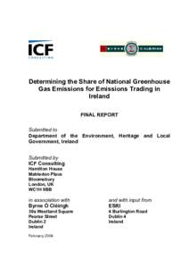 Determining the Share of National Greenhouse Gas Emissions for Emissions Trading in Ireland FINAL REPORT Submitted to Department of the Environment, Heritage and Local