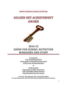 NORTH CAROLINA SCHOOL NUTRITION  GOLDEN KEY ACHIEVEMENT AWARD[removed]