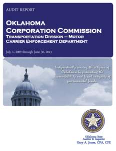 AUDIT REPORT  Oklahoma Corporation Commission Transportation Division – Motor Carrier Enforcement Department