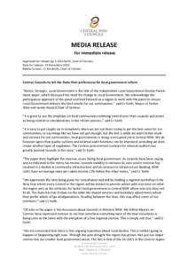 MEDIA RELEASE For immediate release Approved for release by: Cr Ken Keith, Chair of Centroc Date for release: 23 November 2012 Media Contact: Cr Ken Keith, Chair of Centroc