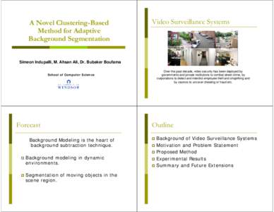 Vision / Optics / Thresholding / HSL and HSV / Region growing / Minimum spanning tree-based segmentation / Image processing / Segmentation / Statistics