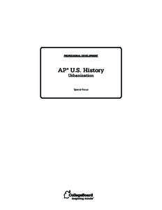 Urbanization / Urban history / Gilded Age / Urban politics / Social history / Urban planning / Arthur M. Schlesinger /  Sr. / Urban area / Progressive Era / Urban studies and planning / Human geography / Science