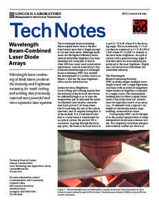 2012 | www.ll.mit.edu  Tech Notes Wavelength Beam-Combined Laser Diode