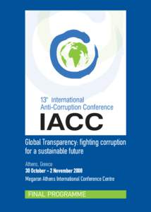 Transparency International / Social issues / Ethics / Social change / International Anti-Corruption Conference / Corruption / Political corruption