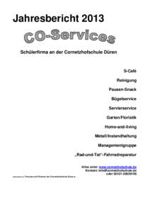 Jahresbericht[removed]Schülerfirma an der Cornetzhofschule Düren S-Café Reinigung