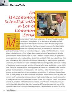 CrossTalk  An Uncommon Scientist with a Lot of