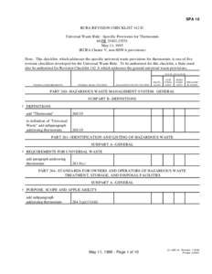 SPA 16 RCRA REVISION CHECKLIST 142 D Universal Waste Rule: Specific Provisions for Thermostats 60 FR[removed]May 11, 1995 (RCRA Cluster V, non-HSWA provisions)