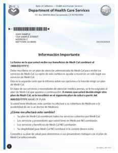 State of California — Health and Human Services  Department of Health Care Services P.O. Box[removed], West Sacramento, CA[removed]XX/XX/XXXX