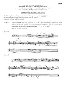 JUNIOR ILLINOIS SUMMER YOUTH MUSIC REQUIRED PLACEMENT AUDITION MATERIALS Important Note: Student should prepare this material for a placement audition given as part of First Day Registration upon arrival at camp. JUNIOR 